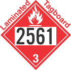 Flammable Class 3 UN2561 Tagboard DOT Placard