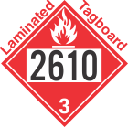 Flammable Class 3 UN2610 Tagboard DOT Placard