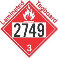 Flammable Class 3 UN2749 Tagboard DOT Placard