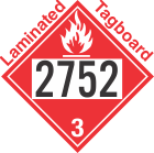 Flammable Class 3 UN2752 Tagboard DOT Placard