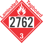 Flammable Class 3 UN2762 Tagboard DOT Placard