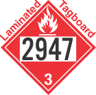Flammable Class 3 UN2947 Tagboard DOT Placard