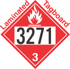 Flammable Class 3 UN3271 Tagboard DOT Placard