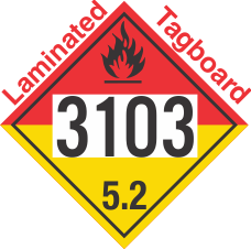 Organic Peroxide Class 5.2 UN3103 Tagboard DOT Placard