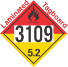 Organic Peroxide Class 5.2 UN3109 Tagboard DOT Placard