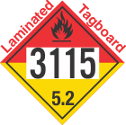 Organic Peroxide Class 5.2 UN3115 Tagboard DOT Placard