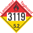 Organic Peroxide Class 5.2 UN3119 Tagboard DOT Placard