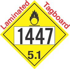 Oxidizer Class 5.1 UN1447 Tagboard DOT Placard