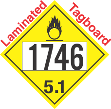 Oxidizer Class 5.1 UN1746 Tagboard DOT Placard