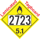 Oxidizer Class 5.1 UN2723 Tagboard DOT Placard