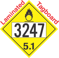 Oxidizer Class 5.1 UN3247 Tagboard DOT Placard