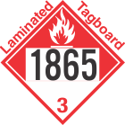 Combustible Class 3 UN1865 Tagboard DOT Placard