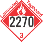 Combustible Class 3 UN2270 Tagboard DOT Placard
