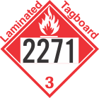 Combustible Class 3 UN2271 Tagboard DOT Placard