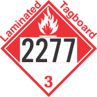 Combustible Class 3 UN2277 Tagboard DOT Placard
