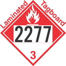 Combustible Class 3 UN2277 Tagboard DOT Placard