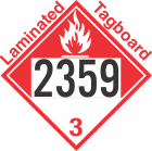 Combustible Class 3 UN2359 Tagboard DOT Placard