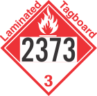 Combustible Class 3 UN2373 Tagboard DOT Placard