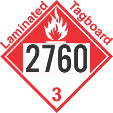 Combustible Class 3 UN2760 Tagboard DOT Placard