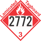 Combustible Class 3 UN2772 Tagboard DOT Placard