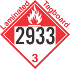 Combustible Class 3 UN2933 Tagboard DOT Placard