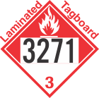 Combustible Class 3 UN3271 Tagboard DOT Placard