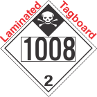 Inhalation Hazard Class 2.3 UN1008 Tagboard DOT Placard
