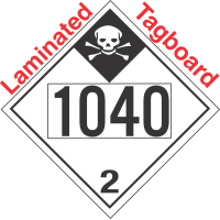 Inhalation Hazard Class 2.3 UN1040 Tagboard DOT Placard