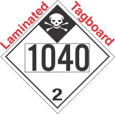 Inhalation Hazard Class 2.3 UN1040 Tagboard DOT Placard