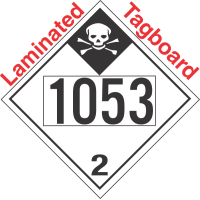 Inhalation Hazard Class 2.3 UN1053 Tagboard DOT Placard