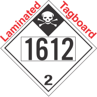 Inhalation Hazard Class 2.3 UN1612 Tagboard DOT Placard