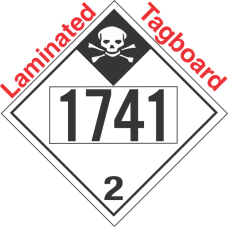 Inhalation Hazard Class 2.3 UN1741 Tagboard DOT Placard