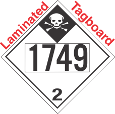 Inhalation Hazard Class 2.3 UN1749 Tagboard DOT Placard