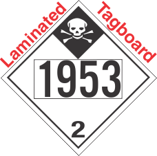 Inhalation Hazard Class 2.3 UN1953 Tagboard DOT Placard