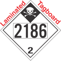 Inhalation Hazard Class 2.3 UN2186 Tagboard DOT Placard