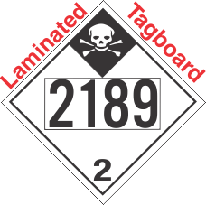 Inhalation Hazard Class 2.3 UN2189 Tagboard DOT Placard