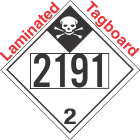 Inhalation Hazard Class 2.3 UN2191 Tagboard DOT Placard