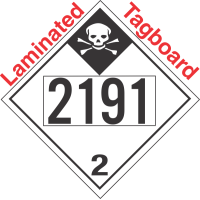 Inhalation Hazard Class 2.3 UN2191 Tagboard DOT Placard