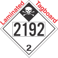 Inhalation Hazard Class 2.3 UN2192 Tagboard DOT Placard