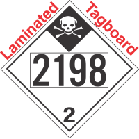 Inhalation Hazard Class 2.3 UN2198 Tagboard DOT Placard