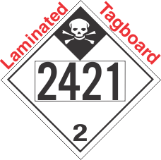 Inhalation Hazard Class 2.3 UN2421 Tagboard DOT Placard