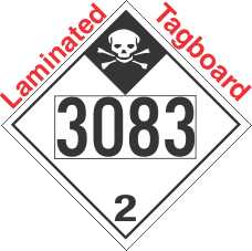 Inhalation Hazard Class 2.3 UN3083 Tagboard DOT Placard