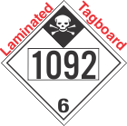 Inhalation Hazard Class 6.1 UN1092 Tagboard DOT Placard