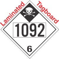 Inhalation Hazard Class 6.1 UN1092 Tagboard DOT Placard