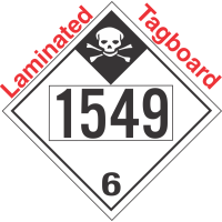 Inhalation Hazard Class 6.1 UN1549 Tagboard DOT Placard