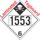 Inhalation Hazard Class 6.1 UN1553 Tagboard DOT Placard