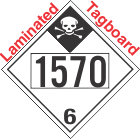 Inhalation Hazard Class 6.1 UN1570 Tagboard DOT Placard