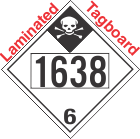 Inhalation Hazard Class 6.1 UN1638 Tagboard DOT Placard