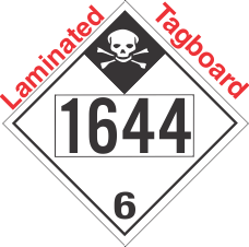 Inhalation Hazard Class 6.1 UN1644 Tagboard DOT Placard