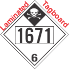Inhalation Hazard Class 6.1 UN1671 Tagboard DOT Placard